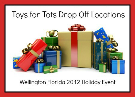 Wellington Florida Toys for Tots Drop Off Locations