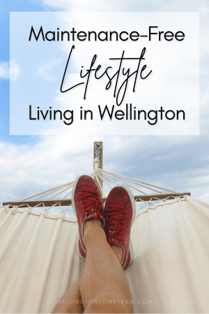 Maintenance-Free Lifestyle Living in Wellington Florida