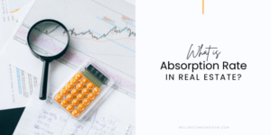 What is Absorption Rate Pricing in Real Estate