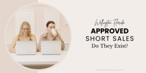 Wellington FL Approved Short Sales Do They Exist
