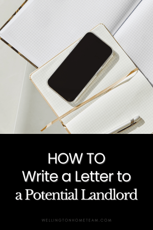 How To Write a Letter to a Potential Landlord