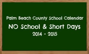 Palm Beach County School Calendar 2014 to 2015