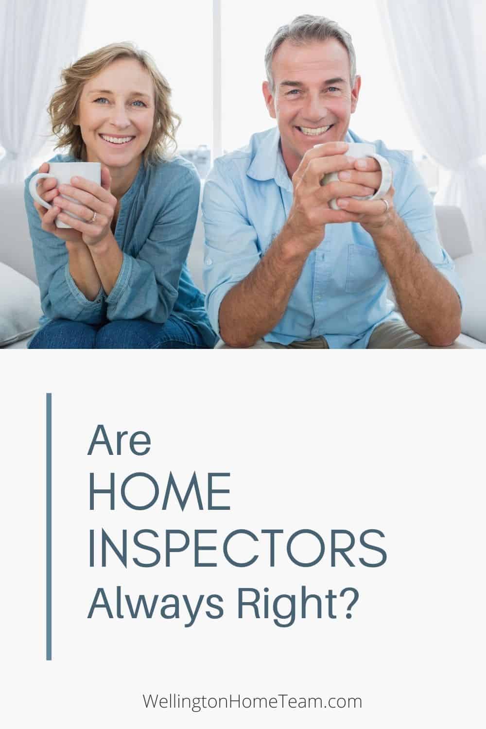 Are Home Inspectors Always Right