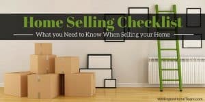 Home Selling Checklist 9 Steps to Selling your Home