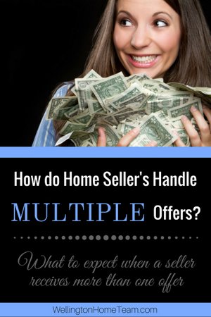 How do Home Seller's Handle Multiple Offers