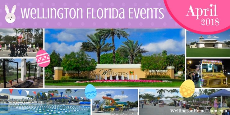 Wellington Florida Upcoming Events | Week of April 16th, 2018