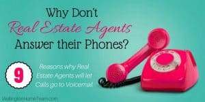 Why Dont Real Estate Agents Answer their Phone 9 Reasons Why