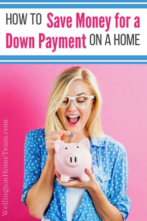 How to Save for a Down Payment on a Home