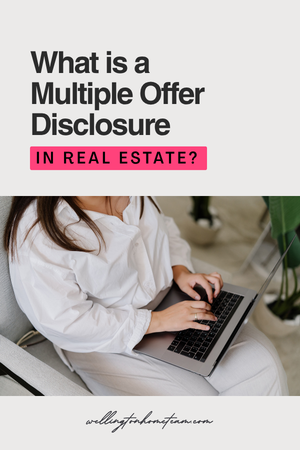 What is a Multiple Offer Disclosure in Real Estate?