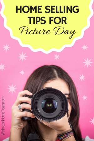 Home Selling Tips for Picture Day!