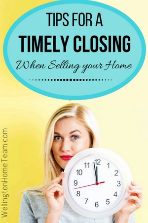 Tips for a Timely Closing when Selling your Home