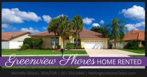 Greenview Shores Home RENTED 12770 Kingsway Road Wellington Florida 33414