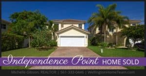 Independence Point Home SOLD 830 Perdido Heights Drive West Palm Beach Florida 33413