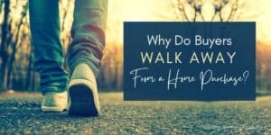 Why Do Buyers Walk Away from a Home Purchase in Wellington