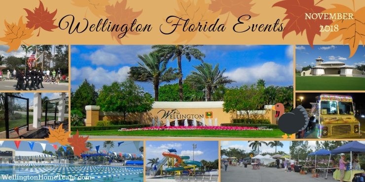 Wellington Florida Upcoming Events Week of November 5th, 2018