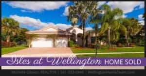 Isles at Wellington Home SOLD 11581 Windsor Bay Place Wellington Florida 33449