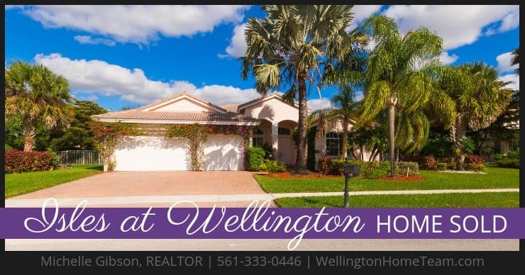 Isles at Wellington Home SOLD! 11581 Windsor Bay Place Wellington Florida 33449