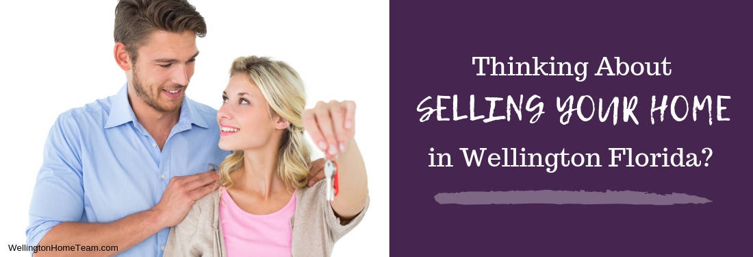 Thinking about Selling Your Wellington Florida Home