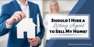 Should I Hire a Listing Agent to Sell My Home