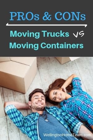 Moving Trucks VS Moving Container | Pros & Cons