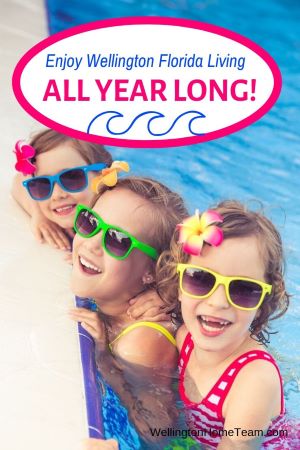 Wellington Florida great weather for outdoor living year round