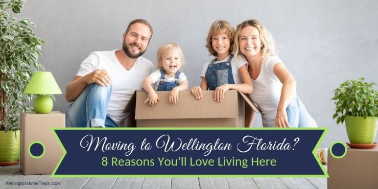 Moving To Wellington Florida 8 Reasons You Ll Love Living Here