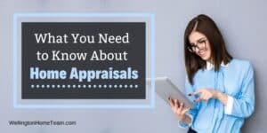 What You Need to Know About Home Appraisals