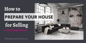 How to Prepare Your House for Selling