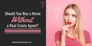 Should You Buy a Home Without a Real Estate Agent