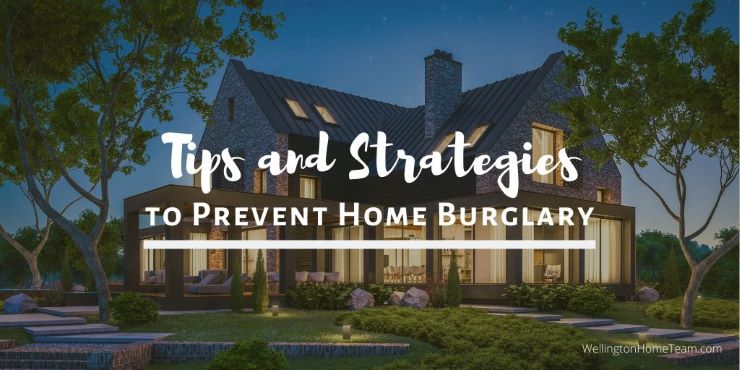 Tips and Strategies to Prevent Home Burglary Security Advice