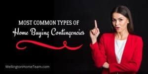 Most Common Types of Home Buying Contingencies