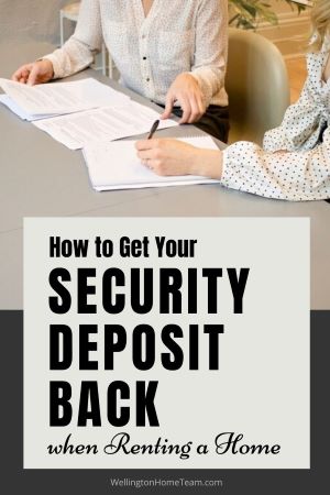 How to Get Your Security Deposit Back When Renting a Home