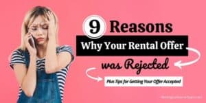 9 Reasons Why Your Rental Offer was Rejected