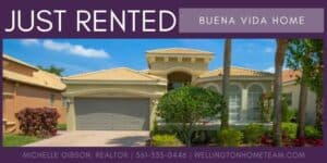 Buena Vida Home RENTED 8661 Via Grande East Wellington Florida 33411