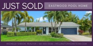 Eastwood Home SOLD 1250 Belmore Terrace Wellington Florida 33414