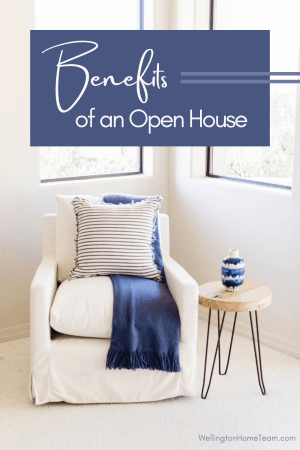 Benefits of an Open House