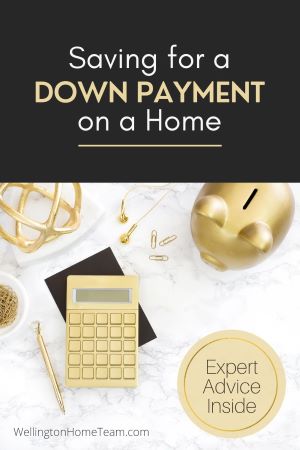 The Ultimate Home Buying Checklist - Saving for a Down Payment