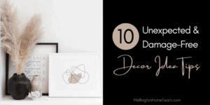 10 Unexpected and Damage Free Decor Idea Tips