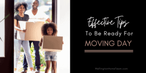 Effective Tips To Be Ready For Moving Day