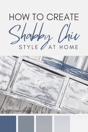 How to Create Shabby Chic Style at Home