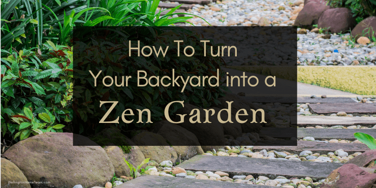 How to Turn Your Backyard into a Zen Garden