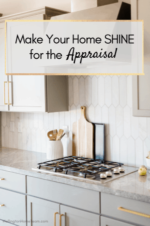 Make Your Home Shine for the Appraisal