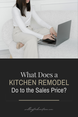 What Does a Kitchen Remodel Do To The Sales Price