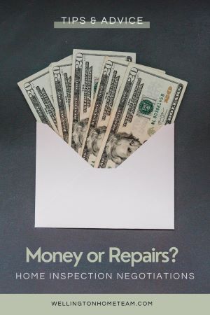 Home Inspection Negotiations | Money or Repairs
