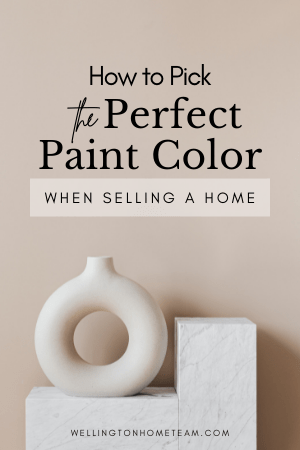 How to Pick the Perfect Paint Color when Selling a Home