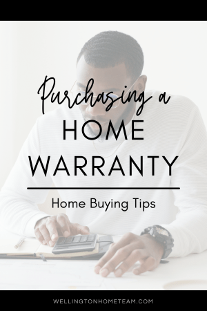 Purchasing a Home Warranty | Home Buying Tips