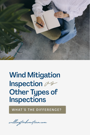 Wind Mitigation vs. Other Types of Inspections What's the Difference