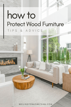 How To Protect Wood Furniture
