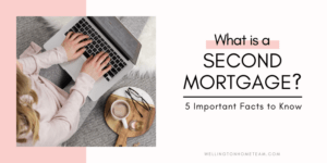 What is a Second Mortgage Five Important Facts to Know
