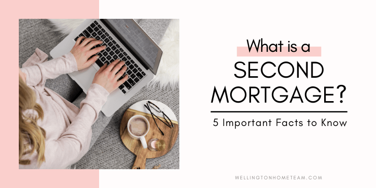What is a Second Mortgage? 5 Important Facts to Know